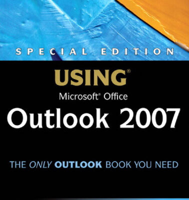 خرید و دانلود نسخه کامل کتاب Special Edition Using Microsoft Office Outlook 2007