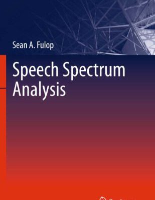 خرید و دانلود نسخه کامل کتاب Speech Spectrum Analysis