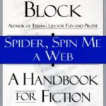 خرید و دانلود نسخه کامل کتاب Spider, Spin Me a Web: A Handbook for Fiction Writers