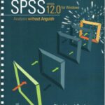 خرید و دانلود نسخه کامل کتاب SPSS Analysis Without Anguish: Version 12.0 For Windows