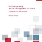 خرید و دانلود نسخه کامل کتاب Spss Programming And Data Management: A Guide for Spss And Sas Users