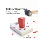 خرید و دانلود نسخه کامل کتاب SQL Antipatterns: Avoiding the Pitfalls of Database Programming