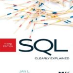 خرید و دانلود نسخه کامل کتاب SQL Clearly Explained (Third Edition)