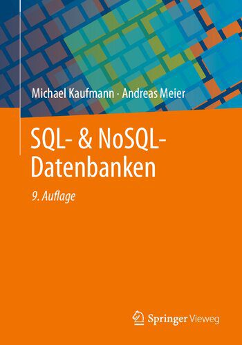خرید و دانلود نسخه کامل کتاب SQL- & NoSQL-Datenbanken_6866c83b24866.jpeg خرید و دانلود نسخه کامل کتاب SQL- & NoSQL-Datenbanken