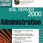 خرید و دانلود نسخه کامل کتاب SQL Server 2000 Administration (Book/CD-ROM)