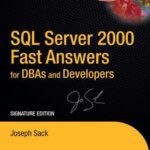 خرید و دانلود نسخه کامل کتاب SQL Server 2000 Fast Answers for DBAs and Developers