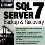 خرید و دانلود نسخه کامل کتاب SQL Server 7 Backup & Recovery