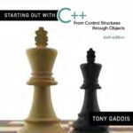خرید و دانلود نسخه کامل کتاب Starting Out with C++: From Control Structures through Objects (6th Edition)