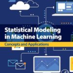 خرید و دانلود نسخه کامل کتاب Statistical Modeling in Machine Learning: Concepts and Applications