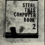 خرید و دانلود نسخه کامل کتاب Steal This Computer Book 2: What They Won’t Tell You About the Internet