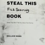 خرید و دانلود نسخه کامل کتاب Steal This File Sharing Book: What They Won’t Tell You About File Sharing