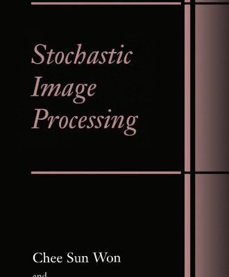 خرید و دانلود نسخه کامل کتاب Stochastic Image Processing