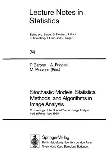 خرید و دانلود نسخه کامل کتاب Stochastic Models, Statistical Methods, and Algorithms in Image Analysis: Proceedings of the Special Year on Image Analysis, held in Rome, Italy, 1990_686e0ee5a7b49.jpeg خرید و دانلود نسخه کامل کتاب Stochastic Models, Statistical Methods, and Algorithms in Image Analysis: Proceedings of the Special Year on Image Analysis, held in Rome, Italy, 1990