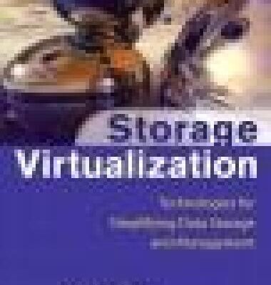 خرید و دانلود نسخه کامل کتاب Storage virtualization: technologies for simplifying data storage and management