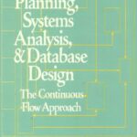 خرید و دانلود نسخه کامل کتاب Strategic Planning, Systems Analysis, and Database Design: The Continuous Flow Approach