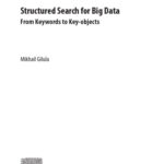 خرید و دانلود نسخه کامل کتاب Structured search for big data : from keywords to key-objects