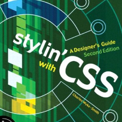 خرید و دانلود نسخه کامل کتاب Stylin with CSS. Designers Guide