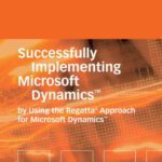 خرید و دانلود نسخه کامل کتاب Successfully Implementing Microsoft Dynamics by Using the Regatta Approach for Microsoft Dynamics