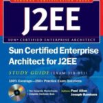 خرید و دانلود نسخه کامل کتاب Sun Certified Enterprise Architect for J2EE Study Guide: Exam 310-051