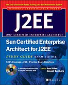 خرید و دانلود نسخه کامل کتاب Sun certified enterprise architect for J2EE study guide (exam 310-051)
