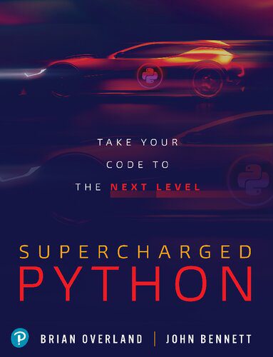 خرید و دانلود نسخه کامل کتاب Supercharged Python: Take Your Code to the Next Level_686fa4506ba08.jpeg خرید و دانلود نسخه کامل کتاب Supercharged Python: Take Your Code to the Next Level