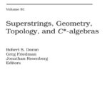خرید و دانلود نسخه کامل کتاب Superstrings, Geometry, Topology, and C*-algebras