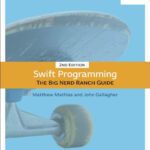 خرید و دانلود نسخه کامل کتاب Swift Programming: The Big Nerd Ranch Guide