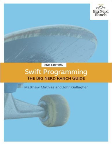 خرید و دانلود نسخه کامل کتاب Swift Programming: The Big Nerd Ranch Guide_68701d1c69f4e.jpeg خرید و دانلود نسخه کامل کتاب Swift Programming: The Big Nerd Ranch Guide