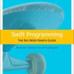 خرید و دانلود نسخه کامل کتاب Swift Programming: The Big Nerd Ranch Guide