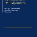 خرید و دانلود نسخه کامل کتاب Synthesis and Optimization of DSP Algorithms