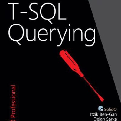 خرید و دانلود نسخه کامل کتاب T-SQL Querying
