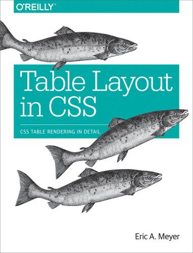 خرید و دانلود نسخه کامل کتاب Table Layout in CSS CSS Table Rendering in Detail_686458e7d4e11.jpeg خرید و دانلود نسخه کامل کتاب Table Layout in CSS CSS Table Rendering in Detail