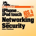 خرید و دانلود نسخه کامل کتاب Take Control of iPhone and iPod touch Networking & Security, iOS