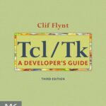 خرید و دانلود نسخه کامل کتاب Tcl/Tk A Developer’s Guide