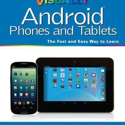 خرید و دانلود نسخه کامل کتاب Teach Yourself VISUALLY Android Phones and Tablets