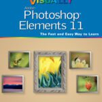 خرید و دانلود نسخه کامل کتاب Teach Yourself VISUALLY Photoshop Elements 11