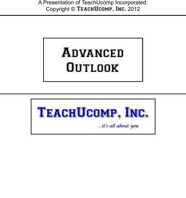 خرید و دانلود نسخه کامل کتاب TeachUcomp. Advanced Outlook