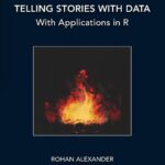 خرید و دانلود نسخه کامل کتاب Telling Stories with Data With Applications in R