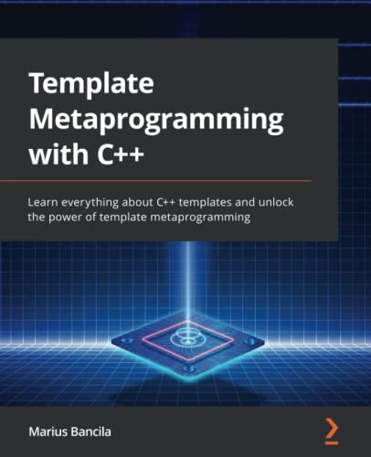 خرید و دانلود نسخه کامل کتاب Template Metaprogramming with C++: Learn everything about C++ templates and unlock the power of template metaprogramming_68760955e6063.jpeg خرید و دانلود نسخه کامل کتاب Template Metaprogramming with C++: Learn everything about C++ templates and unlock the power of template metaprogramming