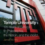 خرید و دانلود نسخه کامل کتاب Temple University: 125 Years of Service to Philadelphia, the Nation, and the World