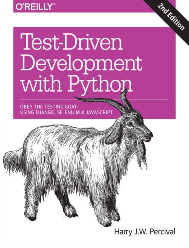 خرید و دانلود نسخه کامل کتاب Test-Driven Development with Python: Obey the Testing Goat: Using Django, Selenium, and JavaScript_687a2a090dd79.jpeg خرید و دانلود نسخه کامل کتاب Test-Driven Development with Python: Obey the Testing Goat: Using Django, Selenium, and JavaScript