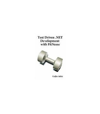 خرید و دانلود نسخه کامل کتاب Test Driven .NET Development with FitNesse