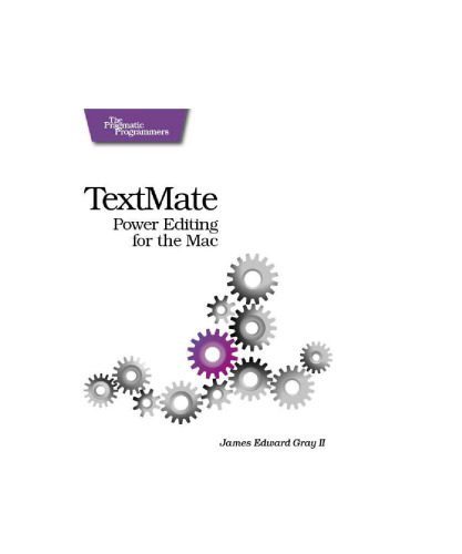 خرید و دانلود نسخه کامل کتاب TextMate: Power Editing for the Mac_6870fd51242b8.jpeg خرید و دانلود نسخه کامل کتاب TextMate: Power Editing for the Mac