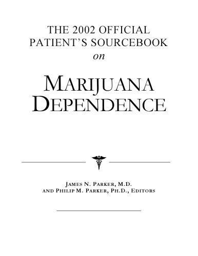 خرید و دانلود نسخه کامل کتاب The 2002 Official Patient’s Sourcebook on Marijuana Dependence: A Revised and Updated Directory for the Internet Age_6883aeffbd807.jpeg خرید و دانلود نسخه کامل کتاب The 2002 Official Patient’s Sourcebook on Marijuana Dependence: A Revised and Updated Directory for the Internet Age