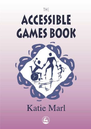 خرید و دانلود نسخه کامل کتاب The Accessible Games Book_6867ba1b28003.jpeg خرید و دانلود نسخه کامل کتاب The Accessible Games Book