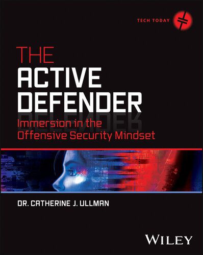 خرید و دانلود نسخه کامل کتاب The Active Defender: Immersion in the Offensive Security Mindset_6867f4cd373cc.jpeg خرید و دانلود نسخه کامل کتاب The Active Defender: Immersion in the Offensive Security Mindset