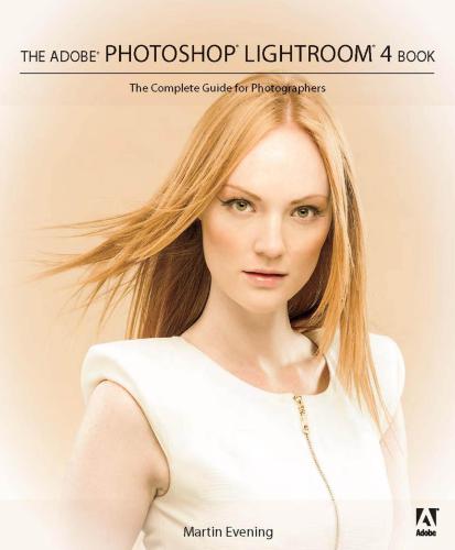 خرید و دانلود نسخه کامل کتاب The Adobe Photoshop Lightroom 4 Book: The Complete Guide for Photographers_687dcd9c18007.jpeg خرید و دانلود نسخه کامل کتاب The Adobe Photoshop Lightroom 4 Book: The Complete Guide for Photographers