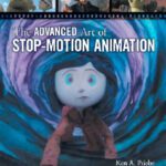 خرید و دانلود نسخه کامل کتاب The Advanced Art of Stop-Motion Animation