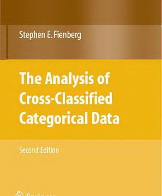 خرید و دانلود نسخه کامل کتاب The Analysis of Cross-Classified Categorical Data