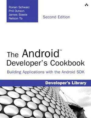 خرید و دانلود نسخه کامل کتاب The Android Developer’s Cookbook, 2nd edition  Building Applications with the Android SDK